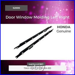 GENUINE HONDA S2000 AP1 AP2 Front Out Side Door Window Molding R&L Weather Strip