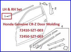 Honda Genuine OEM CR-Z Door Molding LH RH Set 72410-SZT-003 72450-SZT-003