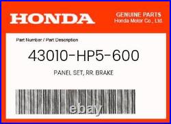 NEW Genuine OEM Honda PANEL SET, RR. BRAKE 43010-HP5-600