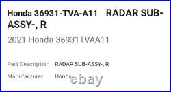 NEW OEM-Genuine Honda Radar Sub Assembly R- RIGHT REAR 36931-TVA-A11
